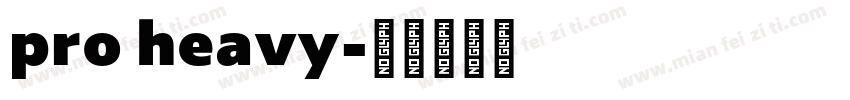 pro heavy字体转换